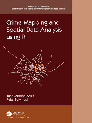 cover image of Crime Mapping and Spatial Data Analysis using R